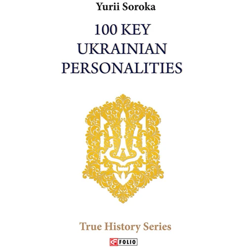 Yurii Soroka: 100 Key Ukrainian Personalities