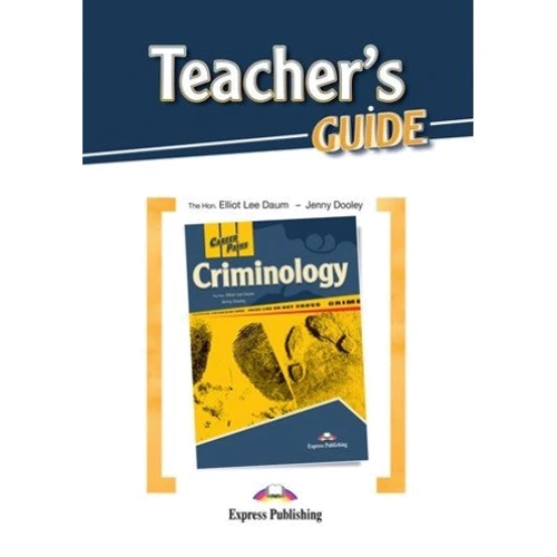 Career Paths: Criminology: Teacher's Guide
