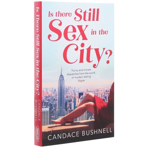 Candace Bushnell: Is There Still Sex in the City?: Кількість сторінок 256