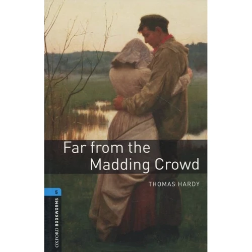 Bookworms 5: Thomas Hardy: Far From the Madding Crowd