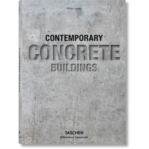 Philip Jodidio: 100 Contemporary Concrete Buildings
