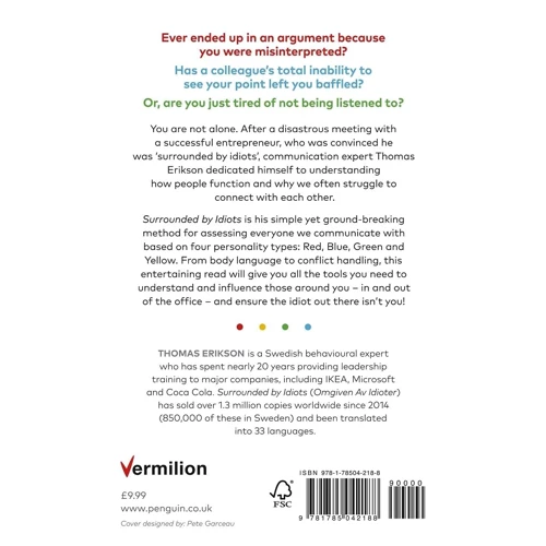 Thomas Erikson: Surrounded by Idiots. The Four Types of Human Behaviour (or, How to Understand Those Who Can not Be Understood): Виробник Vermilion