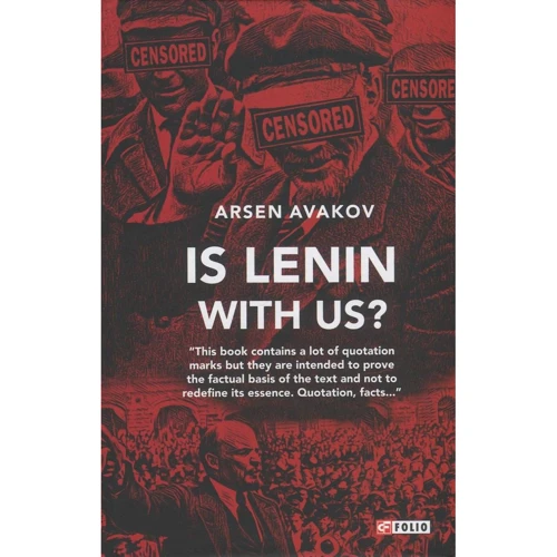 Arsen Avakov: Is Lenin with us?