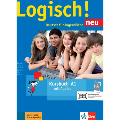 Logisch! neu A1 Deutsch fur Jugendliche: Kursbuch mit Audios zum Download