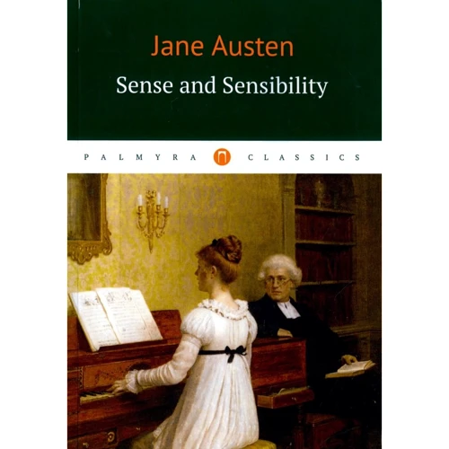 Jane Austen: Sense and Sensibility