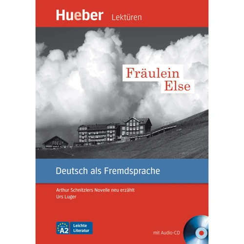 Leichte Literatur A2: Fräulein Else mit Audio-CD