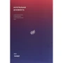Кен Уилбер: Интегральная духовность. Новая роль религии в современном и постсовременном мире