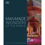 Dan Cruickshank: Manmade Wonders of the World
