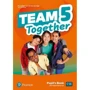 Team Together 5 Pupil's Book