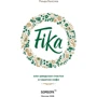 Fika, або шведське щастя в чашечці кави фото 10