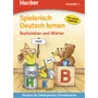 Spielerisch Deutsch lernen Lernstufe 1: Buchstaben und Wörter