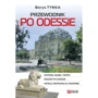 Borys Tynka: Przewodnik po Odessie