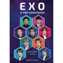 Едріан Беслі: ЕХО. Супер зірки K-pop