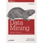 Мэтью Рассел, Михаил Классен: Data mining. Извлечение информации из Facebook, Twitter, LinkedIn, Instagram, GitHub
