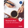 Deutsch üben: Lesen und Schreiben A1