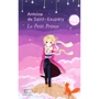 Antoine de Saint-Exupery: Le Petit Prince