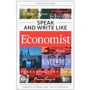 Сергей Кузнецов: Speak and Write like the Economist. Говори и пиши как the Economist