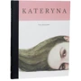 Taras Shevchenko: Kateryna