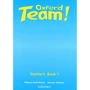 Oxford Team 1: Teacher's Book