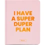 Планер ORNER I have a super duper plan pink