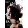 Роберт Лейсі: Корона. Книга 1: Єлизавета II, Вінстон Черчилль. Становлення молодої королеви (1947-1955)