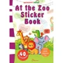 At the Zoo Sticker Book