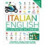 Italian-English. Illustrated Dictionary
