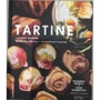 Tartine: A Classic Revisited