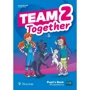 Team Together 2 Pupil's Book