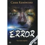 Саша Камінська: Error. Частина перша