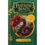 J.K. Rowling: Fantastic Beasts and Where to Find Them