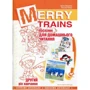 Merry Trains. Посібник для домашнього читання. Другий рік навчання (2-е видання, доповнене)