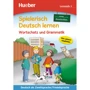 Spielerisch Deutsch lernen Lernstufe 1: Wortschatz und Grammatik - Neue Geschichten