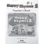 Happy Rhymes 2: Teacher's Book