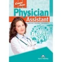 Career Paths: Physician Assistant: Student's Book