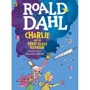 Roald Dahl: Charlie and the Great Glass Elevator (Colour Edition)