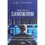 Енді Грінберг: SANDWORM. Нова епоха кібервійні. Полювання на найвіртуознішіх хакерів Кремля
