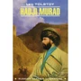 Leo Tolstoy: Hadji Murad