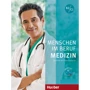 Menschen im Beruf: Medizin B2/C1 mit Audio-CD