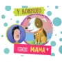 У кожного своя мама