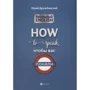 Юрий Дружбинский: Реальный English: How to speak, чтобы вас поняли