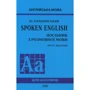 Ю. Голіцинський: Spoken English. Посібник з розмовної мови