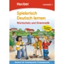 Spielerisch Deutsch lernen Lernstufe 1: Wortschatz und Grammatik