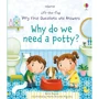 Very First Questions and Answers Why do we need a potty? / Найперші запитання та відповіді Навіщо нам горщик?