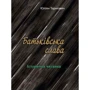 Юліян Тарнович: Батьківська слава. Історична читанка