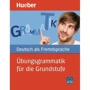 Deutsch als Fremdsprache. Übungsgrammatik für die Grundstufe