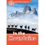 Oxford Read and Discover 2: In the Mountains
