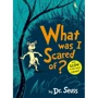 Dr. Seuss: What Was I Scared Of?