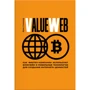 ValueWeb. Як Фінтех-компанії використовують блокчейн і мобільні технології для створення інтернету цін