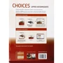 Choices Upper Intermediate Students' Book (+ MyLab PIN Code Pack): ISBN 978-1-4479-2882-9